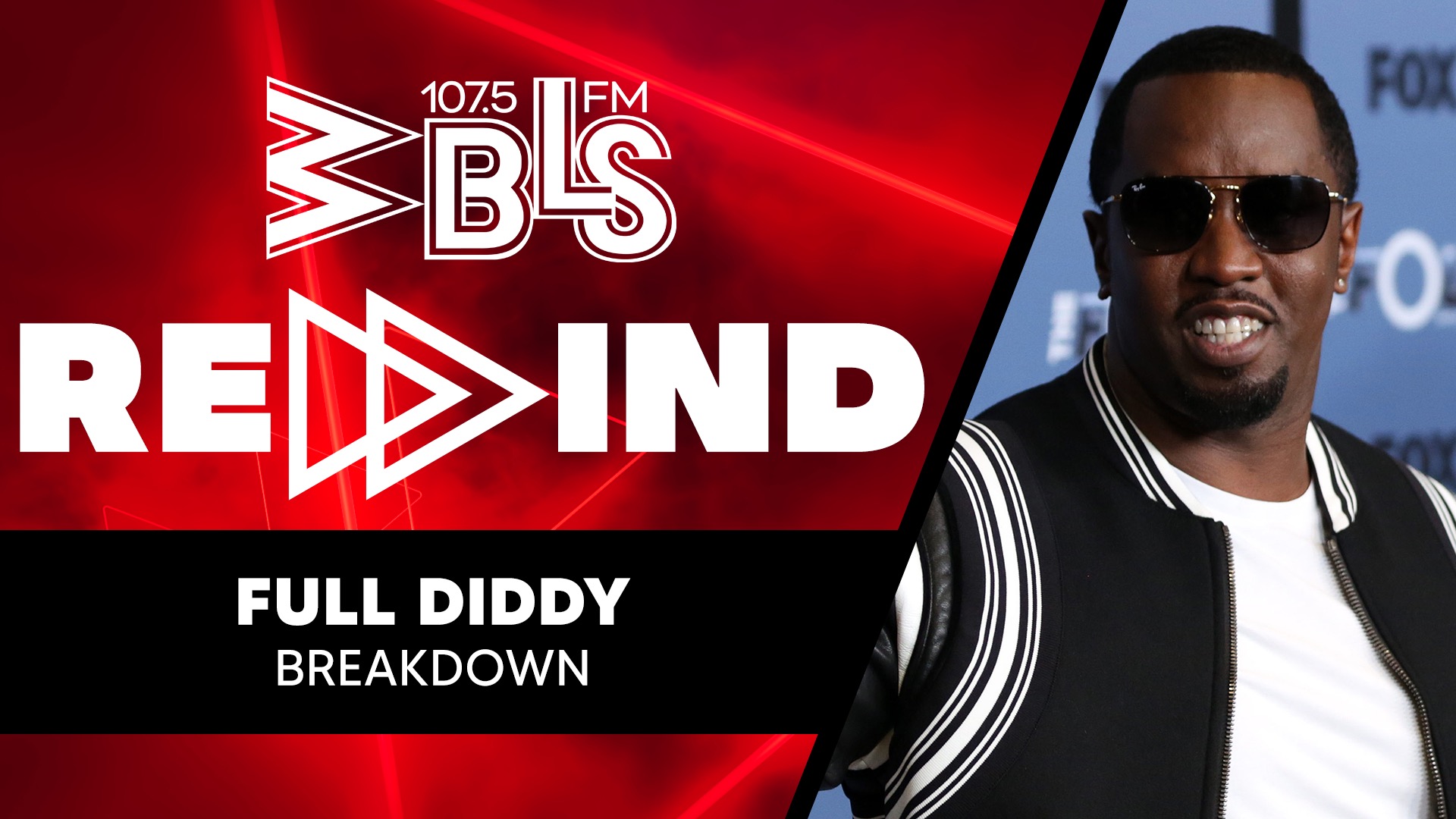 Full Diddy Breakdown The Rewind